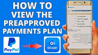 How To View Details of Preapproved Payments Plan on Your PayPal Account Updated 2023 [upl. by Ainirtac]