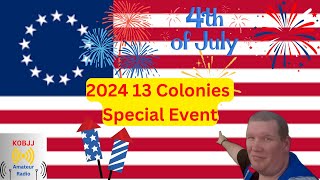 2024 Thirteen Colonies Special Event [upl. by Demeter]