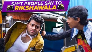 Things People say to Rikshawala  Kevin Zingkhai  rickshawala kevinzingkhai [upl. by Eixam]