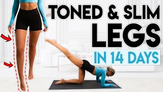 TONED and SLIMMER LEGS in 14 Days lose leg fat  10 minute Workout [upl. by Bixler838]