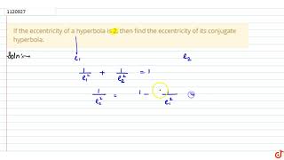 If the eccentricity of a hyperbola is 2 then find the eccentricity of its conjugate hyperbola [upl. by Solraced]