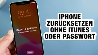 iPhone zurücksetzen ohne iTunes oder Passwort  iPhone nicht verfügbar Die effektivste Methoden2024 [upl. by Eloisa]