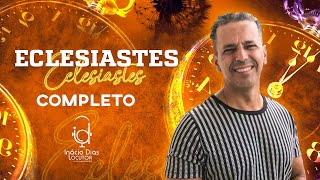 ECLESIASTES Livro Completo [upl. by Ettezzil138]