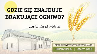 09072023 – Jacek Wałach – Gdzie się znajduje brakujące ogniwo [upl. by Inaffets299]