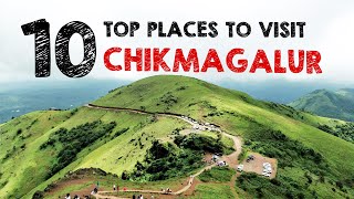 Top 10 places in Chikmagalur  Chikmagalur Tourist Places  Must visit places in Chikmagalur [upl. by Kelula]