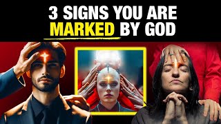 3 Signs You Are Marked By God This Will Surprise You [upl. by Teddy]