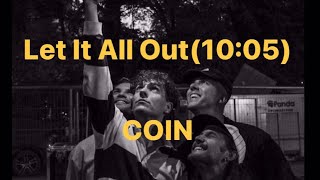 【和訳】Let It All Out1005 COIN [upl. by Anamuj945]