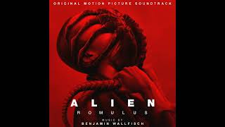 Alien Romulus 2024 Soundtrack  Prometheus Fire  Benjamin Wallfisch Original Motion Picture Score [upl. by Clevey]