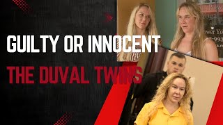 Guilty Or Innocent  The Duval twins  Trial tapes  Deep dive [upl. by Enimzaj]