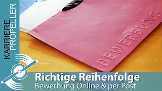 Bewerbung in Richtiger Reihenfolge  Unterlagen Zusammenstellen für Schriftliche amp Online Bewerbung [upl. by Yendirb]