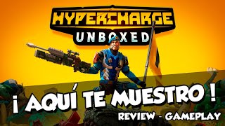 HYPERCHARGE Unboxed Grandes pequeños juguetes review gameplay español [upl. by Kayla454]