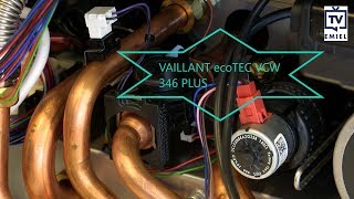 VAILLANT ecoTEC Plus VCW 346  DEEL 1 Onderdelen [upl. by Erdne]