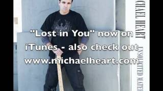 Michael Heart  quotLost in Youquot [upl. by Veronike675]