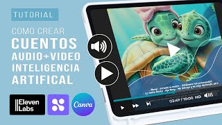 Como crear un LIBRO DE CUENTOS AUDIOVISUAL con INTELIGENCIA ARTIFICIAL usando Canva ElevenLabs [upl. by Pliam590]