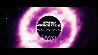 Chaoz  Stay SPEED 165 BPM [upl. by Ozne386]