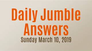 Daily Jumble March 10 2019  Jumble Answers for 3102019 [upl. by Tom]