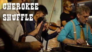 Cherokee Shuffle  Bluegrass Jam in Bangkok [upl. by Repinuj]