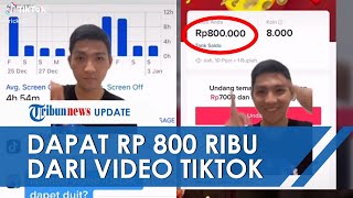 Viral Nonton Video TikTok Selama 19 Jam Dapat Uang Rp800 Ribu Ternyata Begini Caranya [upl. by Anderegg]