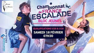 Qualifications U20 amp U18 Championnat de France Jeunes dEscalade de Bloc 2023  Sartilly [upl. by Neened487]