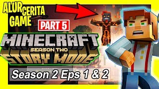 ALUR CERITA MINECRAFT STORY MODE PART 5 of 7  MAHLUK PALING KUAT DI MINECRAFT [upl. by Elyrrad]