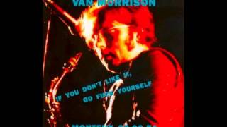 Van Morrison  Bulbs If You Dont Like It 1974 [upl. by Edie]