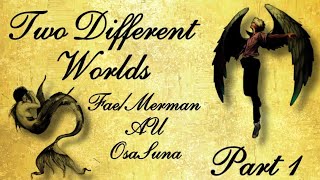 Two Different Worlds  Part 1  REMASTERED  OsaSuna  IwaOi  Ft Atsumu  MermanFae AU  Day 3 [upl. by Alegnatal]