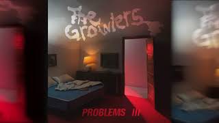 The Growlers  Problems III Subtitulada español [upl. by Noonan]