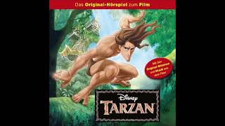 Tarzan  Das Original Hörspiel zum Disney Film [upl. by Ellenet636]