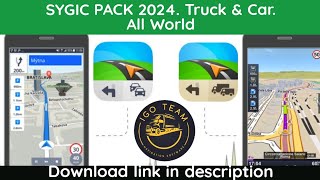 SYGIC PACK 2024 Truck amp Car Download link For Android OS 4  14  All World Online TMC speedcam [upl. by Atsahs]