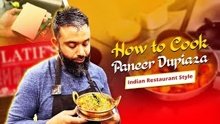 How to Cook Paneer Dupiaza  Tips amp tricks for Maximum Flavour  BIR Indian Cheese Recipe [upl. by Eulaliah682]