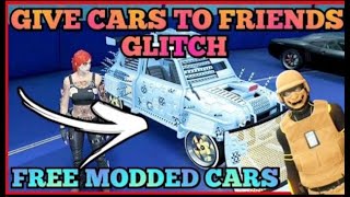 NEW GIVE CARS TO FRIENDS GLITCH GTA5 FACILITY GCTF GTA V CAR DUPE [upl. by Lorianne]