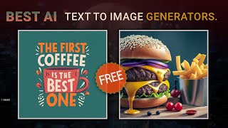 Best AI TEXT TO IMAGE GENERATORS [upl. by Gant672]