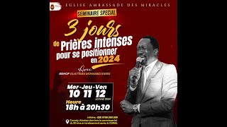 03 jours de prières intenses pour quotSe positionner en 2024quot I Jeudi 11 JAN 2024 [upl. by Tierell]