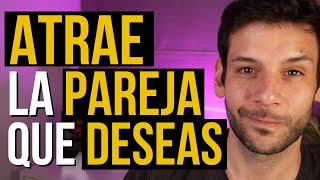 Cómo MANIFESTAR a una persona especifica y no se pueda resistir ¡MIRA ESTO [upl. by Freya]