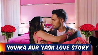 Yuvika aur Yash love story [upl. by Aynik]