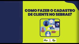 COMO FAZER CADASTRO DE CLIENTE NO EMISSOR DE NOTA FISCAL DO SEBRAE [upl. by Ecyac457]