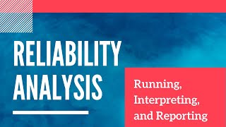 Running Interpreting Improving and Reporting Reliability [upl. by Schou]