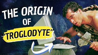 Get Out of the Dark Ages Learn the Etymological Origins of the Word quotTroglodytequot Today [upl. by Olin]