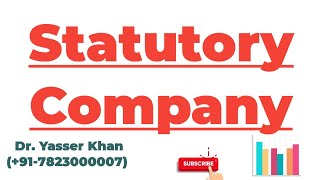 Statutory Company [upl. by Tilney]