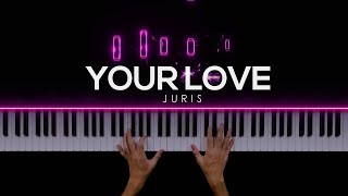 Your Love  Juris  Piano Cover by Gerard Chua [upl. by Nicolau476]