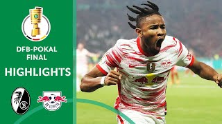 Penalty thriller RB take the title  Freiburg vs Leipzig 24 Pens  Highlights  DFBPokal Final [upl. by Voorhis]