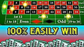 Roulette 100 Easy Trick By Roulette Strategy Pro Channel [upl. by Nytsua]