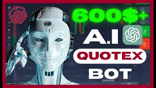 🤖QUOTEX TRADING AI BOT 2023 🤑  ARTIFICIAL INTELLIGENCE BINARY QUOTEX TRADING BOT  AI ROBOT [upl. by Lorna]