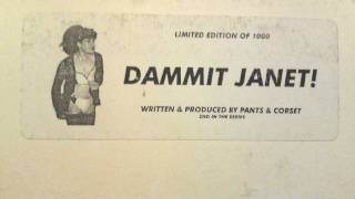 Pants amp Corset  Dammit Janet Bootleg [upl. by Annabelle543]