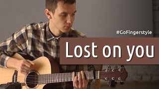 Lost on you LP fingerstyle cover  GoFingerstyle [upl. by Bresee615]