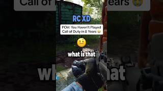 POV You Haven’t Played Call of Duty in 8 Years 😭 [upl. by Teufert332]