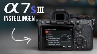 Sony A7S III instellingen voor video  settings  autofocus  custom buttons Nederlands [upl. by Eirolam879]