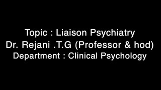 Liaison Psychiatry [upl. by Aileon]