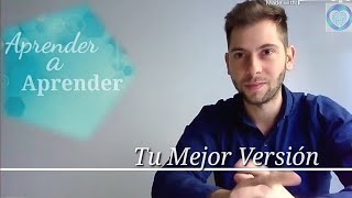 Introducción Coaching Ontológico  Aprender a Aprender  Tu Mejor Versión [upl. by Ttekcirc618]