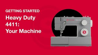 Getting Started Heavy Duty 4411 SetUp Your Machine [upl. by Fayina]